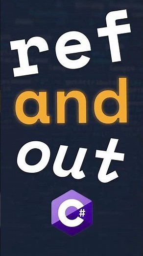 REF and OUT C# — What's the Difference?