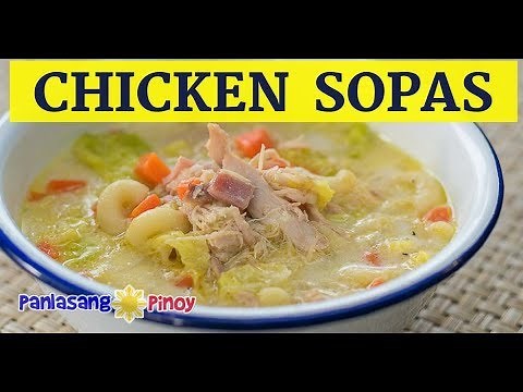 Filipino Chicken Macaroni Sopas