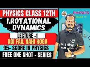 FREE One Shot (L-1) 1.Rotational Dynamics Physics Class 12th by #newindianera #nie #class12th