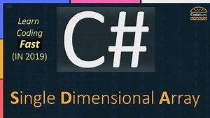 C# Single Dimensional Array (With Step-By-Step Video)