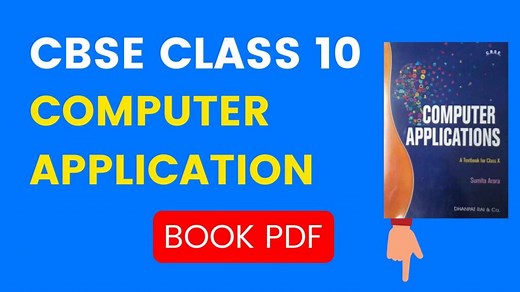 Class 10 Computer Application Book PDF 2021-22 | Computer Application Book Code 165 PDF - Readers Venue