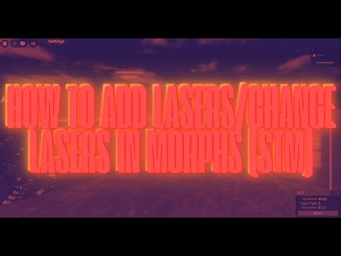 How to change laser colors/add a laser in morphs!