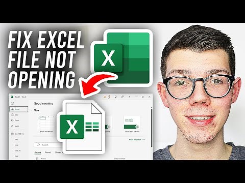 How To Fix Excel File Not Opening - Full Guide