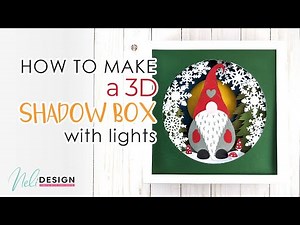 How to easily make a 3D shadow box with lights using your Cricut