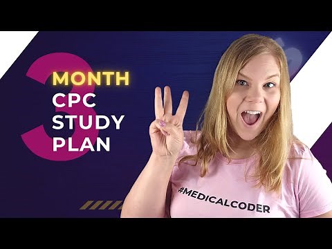 Become a CPC in 3 Months - Study Plan - From Beginner to Certified Medical Coder