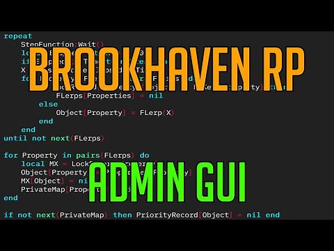 BROOKHAVEN RP | HACK/SCRIPT | ADMIN GUI!