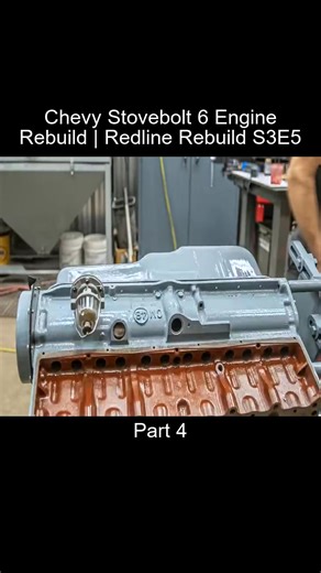 Part_4 Chevy Stovebolt 6 Engine Rebuild | Redline Rebuild S3E5 | Engine Rebuilds | Facebook