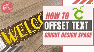 How to Offset Text in Cricut Design Space