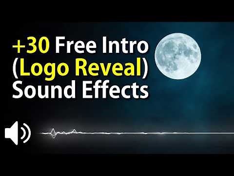 +30 Free Intro Sound Effects (Logo Opener SFX) HQ