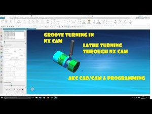 SIEMENS NX 12 TUTORIAL|| GROOVE OD OPERATION|| GROOVE TURNING OPERATION||