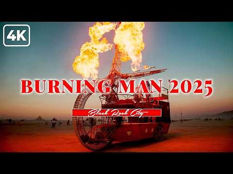 BURNING MAN 2025 4K | Playa Sunset, Art Installations, Art Cars, The Man, Temple, Night on the Playa