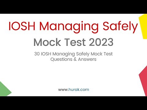 IOSH Managing Safely Exam | 30 Practice Questions And Answers | IOSH Mock Test 2023