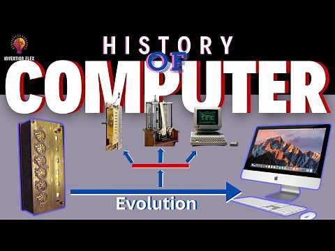 History Of Computer | Full History And Evolution Of Computers Till Date