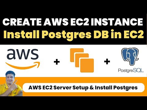 Create AWS EC2 Instance | Install Postgres DB in AWS Cloud EC2 Server