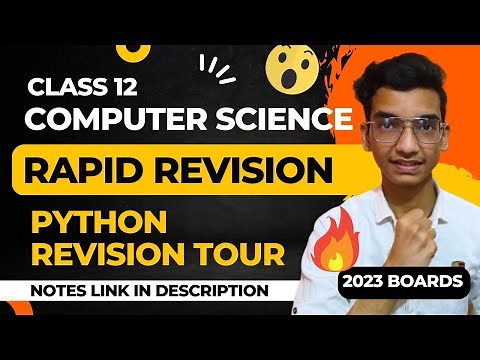 Python Revision Tour: Rapid Revision🔥 for Class 12 Computer Science (with Notes)