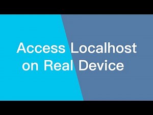 Open Localhost Mobile App and Web App on Real Device