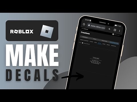 How To Make Decals In Roblox (Step By Step Guide)