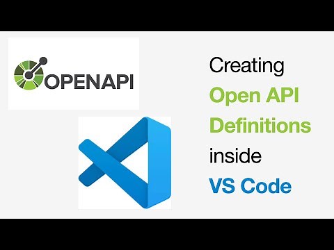 Creating OpenAPIs Using VS Code