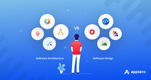 Software Architecture vs Design: Relationship and Difference