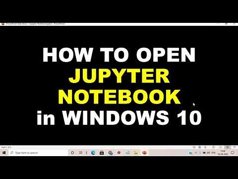 How to open Jupyter Notebook in WINDOWS 10