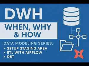 Part 2: DWH Architecture – When, Why, and How (Staging, ETL, dbt + Airflow)