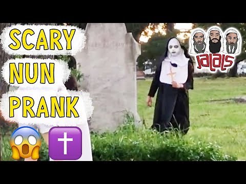 JALALS SCARY NUN PRANK COMPLIATION