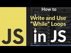 How to Write and Use While Loops in JavaScript | Beginner's Guide to Looping with Examples (2025)
