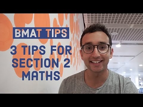 BMAT Section 2 Maths - 3 tips to boost your score | BMAT Tips Series