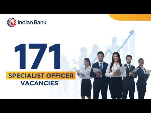 “West Bengal প্রার্থীদের জন্য বড় সুযোগ – ইন্ডিয়ান ব্যাঙ্কে একশো একাত্তর শূন্যপদ”