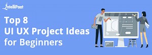 8 Top UI UX Project Ideas for Beginners in 2025