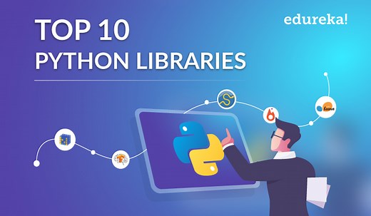 Top 10 Python Libraries You Must Know In 2025 | Edureka