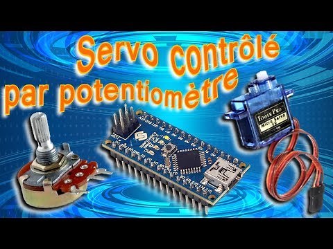 arduino #19 CONTRÔLER UN SERVO AVEC UN POTENTIOMÈTRE tuto en français