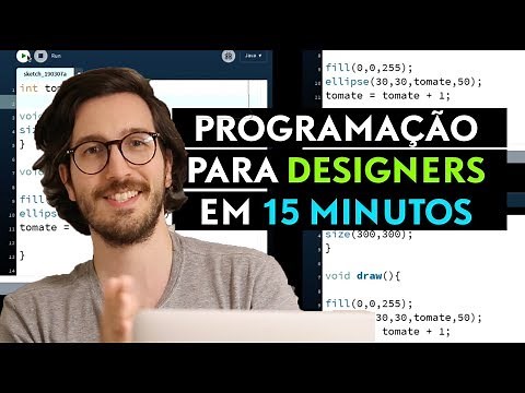 PROGRAMAÇÃO PARA DESIGNERS EM 15 MINUTOS – Como aprender a programar em Processing