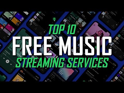 Top 10 Best FREE MUSIC Streaming Services