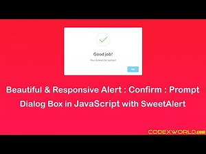 Display Beautiful and Responsive Alert Confirm Prompt Dialog Box in JavaScript