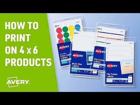 How to Print Labels on a 4" x 6" Sheet with Avery Products