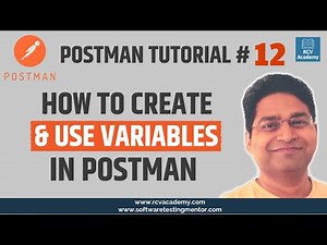 Postman Tutorial #12 - How to Create and use Variables in Postman