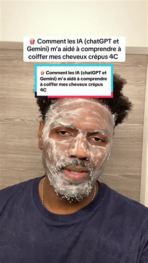 🍿 Comment les IA (chatGPT et Gemini) m’a aidé à comprendre à coiffer mes cheveux crépus 4C #beaute