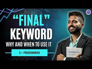 Use of “final” Keyword in C++ vs Java| Why and When to Use It