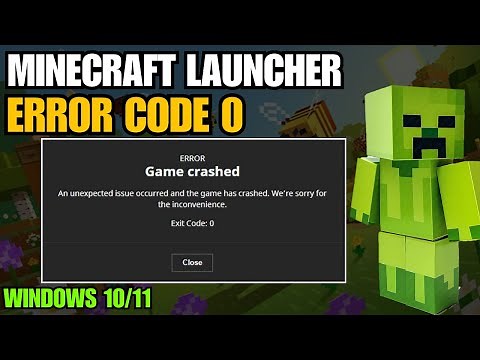 How To Fix Minecraft Error Error Code 0 In Windows