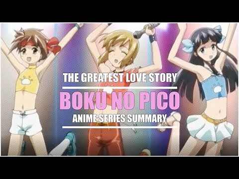 Boku No Pico Series Summary: The Greatest Love Story of Our Time