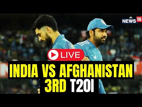 India vs Afghanistan LIVE | India Wins Super Over By 10 Runs | IND Vs AFG | N18V | News18 Live