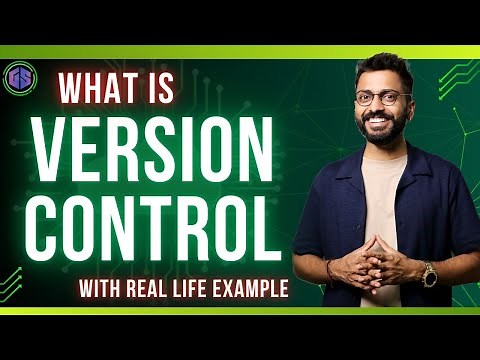 Lec-33: What is Version Control | with Real Life Example