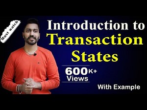 Lec-75: Transaction States | Database Management System
