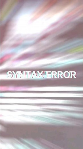 WHAT is invalid SYNTAX ERROR in python