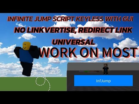 Roblox Infinite Jump Script | GUI, KEYLESS, INFINITE JUMP, WORKS ON MOST GAMES, UNIVERSAL