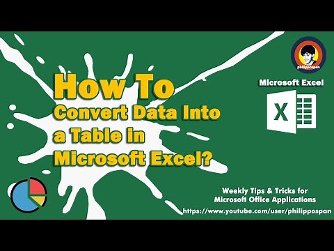 How To Convert Data Into A Table in Microsoft Excel?