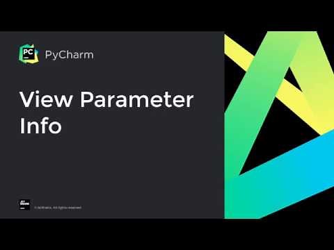 How to quickly view parameter information in PyCharm