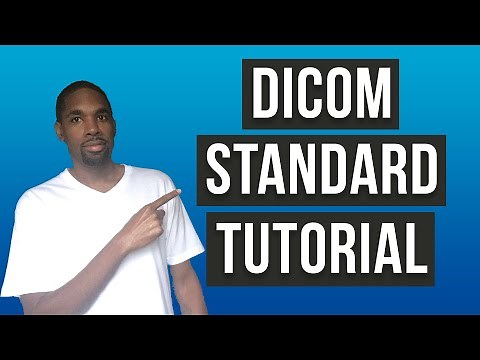 DICOM Tutorial for Beginners