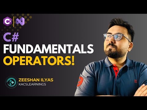 Operators in C# — Master Arithmetic, Logical & More! | C# Fundamentals in Visual Studio 2022